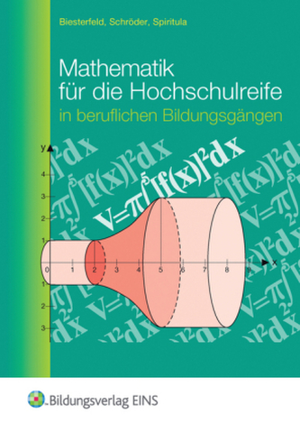 Mathematik für die Hochschulreife in beruflichen Bildungsgängen