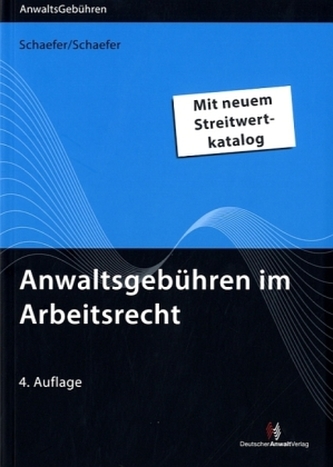 Anwaltsgebühren im Arbeitsrecht