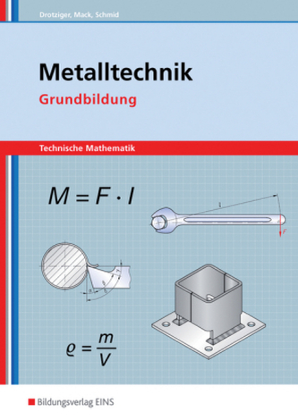 Metalltechnik, Technische Mathematik, Grundbildung