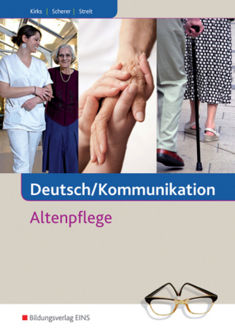 Deutsch/Kommunikation, Altenpflege