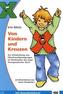Von Kindern und Kreuzen