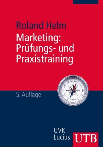 Marketing, Prüfungs- und Praxistraining