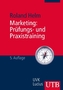 Marketing, Prüfungs- und Praxistraining