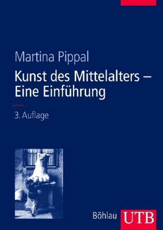 Kunst des Mittelalters, Eine Einführung