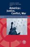 America: Justice, Conflict, War
