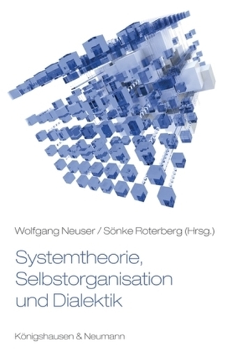 Systemtheorie, Selbstorganisation und Dialektik