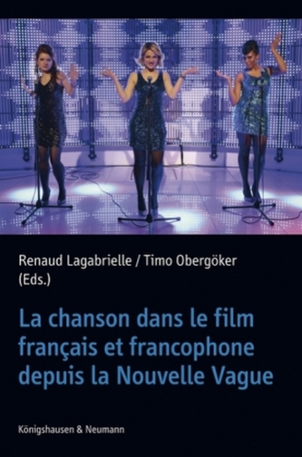La chanson dans le film français et francophone depuis la Nouvelle Vague