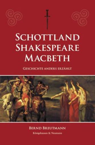 Schottland - Shakespeare - Macbeth