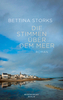 Die Stimmen über dem Meer