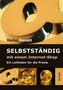 Selbstständig mit einem Internet-Shop