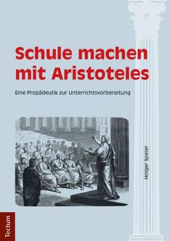 Schule machen mit Aristoteles
