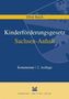 Kinderförderungsgesetz (KiföG) Sachsen-Anhalt, Kommentar