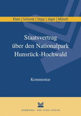 Staatsvertrag über den Nationalpark Hunsrück-Hochwald, Kommentar