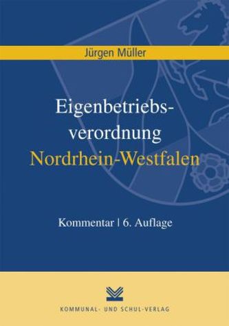Eigenbetriebsverordnung / Kommunalunternehmensverordnung Nordrhein-Westfalen, Kommentar, 2 Bde.