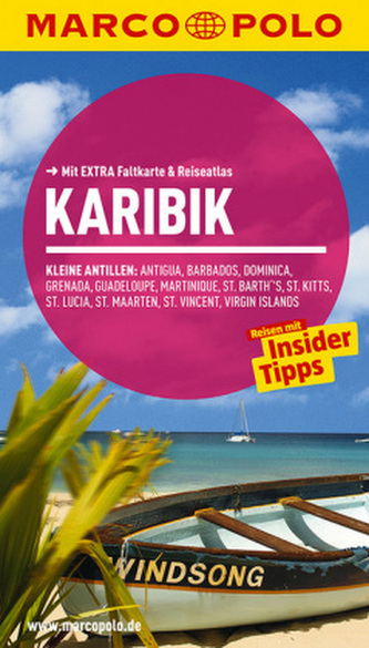 Marco Polo Reiseführer Karibik, Kleine Antillen
