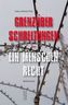 Grenzüberschreitungen - ein Menschenrecht