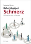 Beherzt gegen Schmerz
