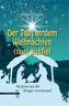 Der Tag, an dem Weihnachten (fast) ausfiel