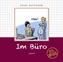 Im Büro - Viel Spaß!