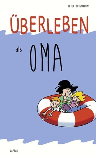 Überleben als Oma