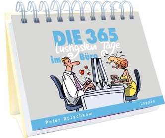 Die 365 lustigsten Tage im Büro