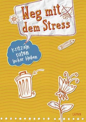 Kritzeln, raten, locker bleiben - Weg mit dem Stress