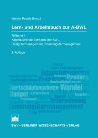 Lern- und Arbeitsbuch zur A-BWL. Bd.1