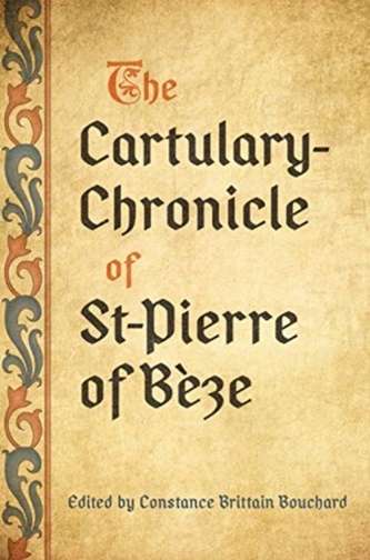 The Cartulary-Chronicle of St-Pierre of B ze