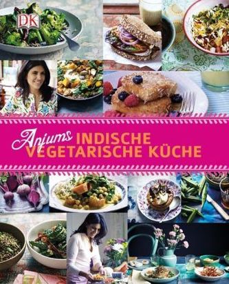 Anjums indische vegetarische Küche Anjums indische vegetarische Küche