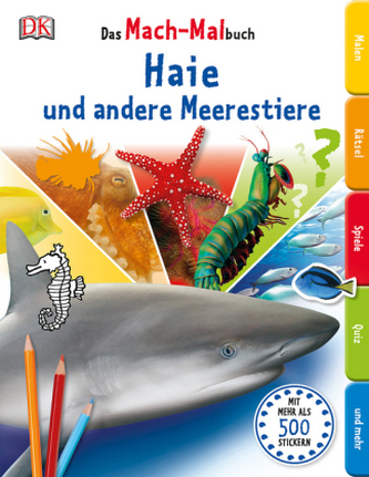Das Mach-Malbuch - Haie und andere Meerestiere