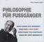 Philosophie für Fußgänger, Audio-CD