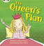 Bug Club Phonics Set 09 The Queen's Plan