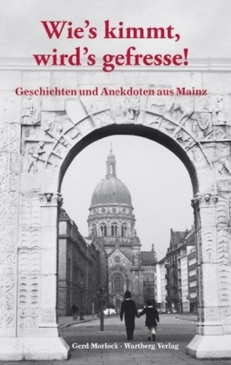 Wie's kimmt, wird's gefresse!