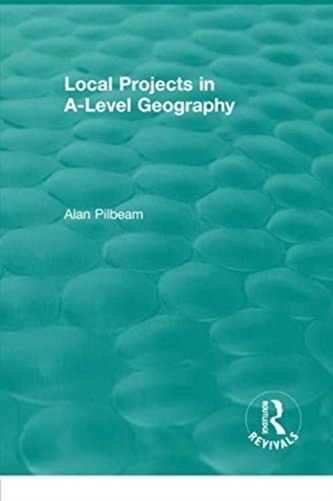 Local Projects in A-Level Geography