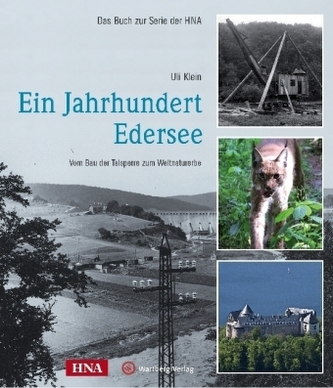 Ein Jahrhundert Edersee
