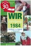 Wir vom Jahrgang 1984