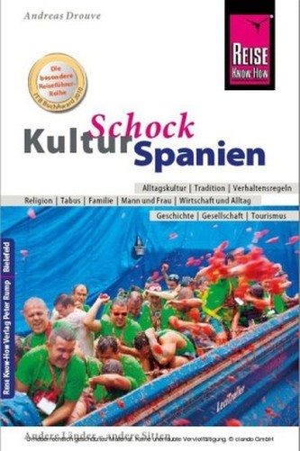 Reise Know-How KulturSchock Spanien