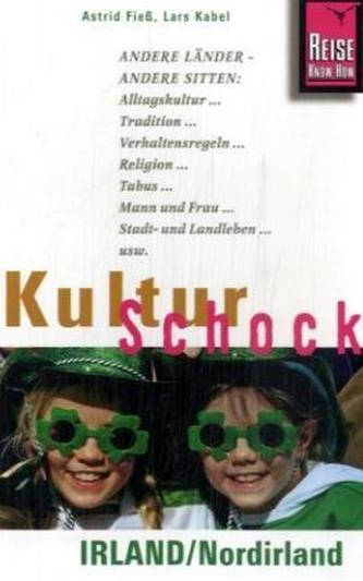 Reise Know-How KulturSchock Irland / Nordirland