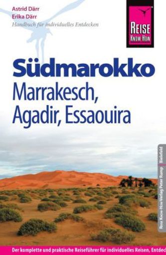 Reise Know-How Südmarokko - Marrakesch, Agadir, Essaouira