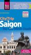Reise Know-How CityTrip Saigin / Ho-Chi-Minh-Stadt