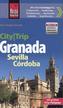 Reise Know-How CityTrip Granada, Sevilla, Córdoba