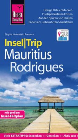 Reise Know-How InselTrip Mauritius und Rodrigues Reise Know-How InselTrip Mauritius und Rodrigues