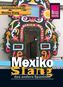 Mexiko Slang - das andere Spanisch