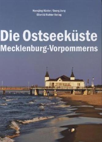 Die Ostseeküste Mecklenburg-Vorpommerns