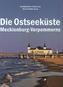 Die Ostseeküste Mecklenburg-Vorpommerns