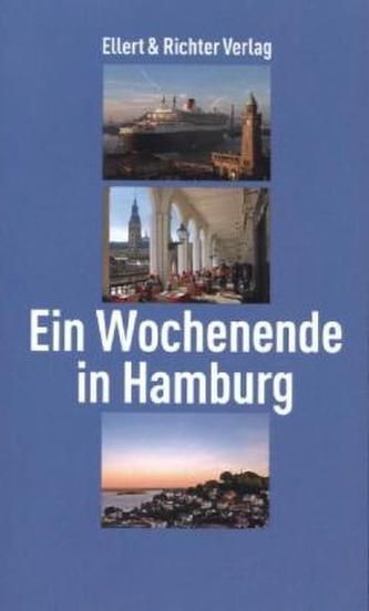 Ein Wochenende in Hamburg