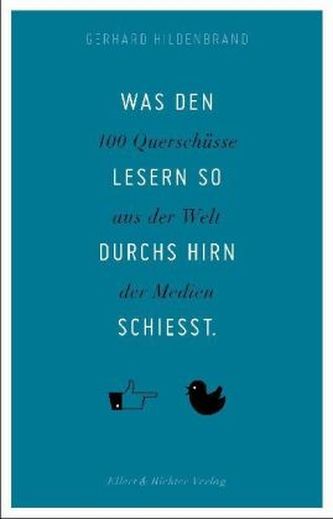 Was den Lesern so durchs Hirn schießt.