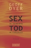 Sex in Venedig, Tod in Varanasi