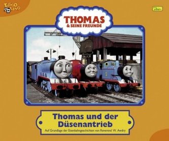 Thomas und der Düsenantrieb