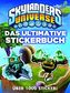 Skylanders Universe - Das ultimative Stickerbuch. Bd.1